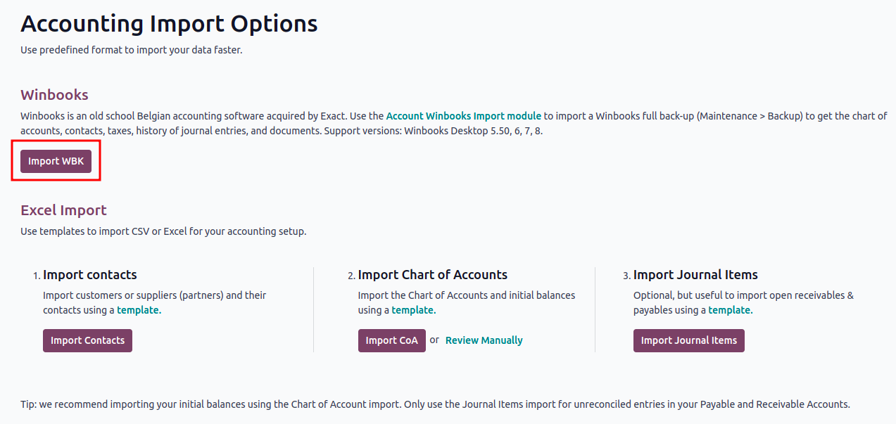Odoo’s built-in WinBooks import tool ensures a fast and safe migration process.